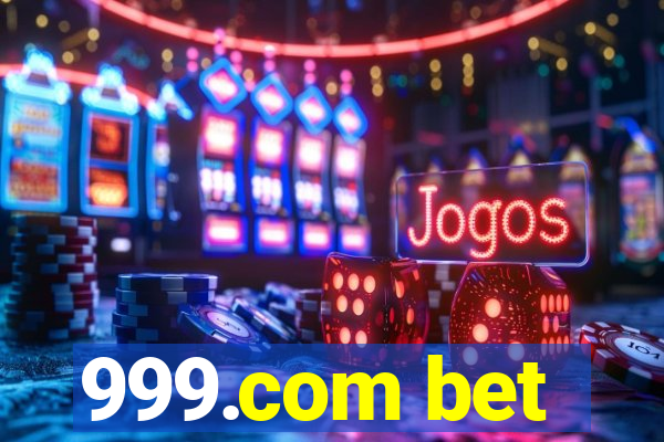 999.com bet